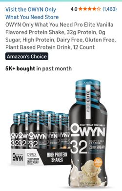 OWYN  Pro Elite Vanilla
Flavored Protein Shake, 32g Protein, 0g
Sugar, High Protein, Dairy Free, Gluten Free
Plant Based Protein Dri
