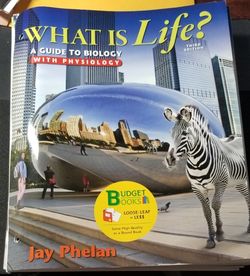 What Is Life? A Guide To Biology With Phisiology Third EDITION