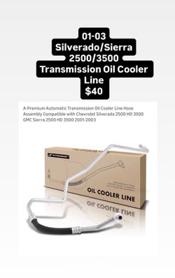 01-03 Silverado/Sierra 2500/3500 Transmission Oil Cooler Line $40