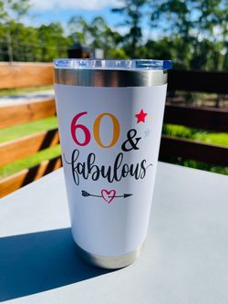 60 & Fabulous Stainless Steel Tumbler