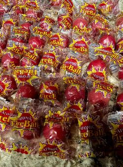Fireball candy.
