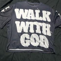 Walk With God Shirt