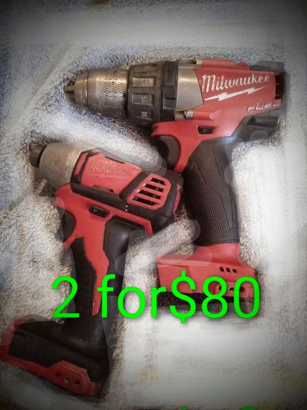 2 Milwaukee Tools For$ 80 Fuel And M18 brushless