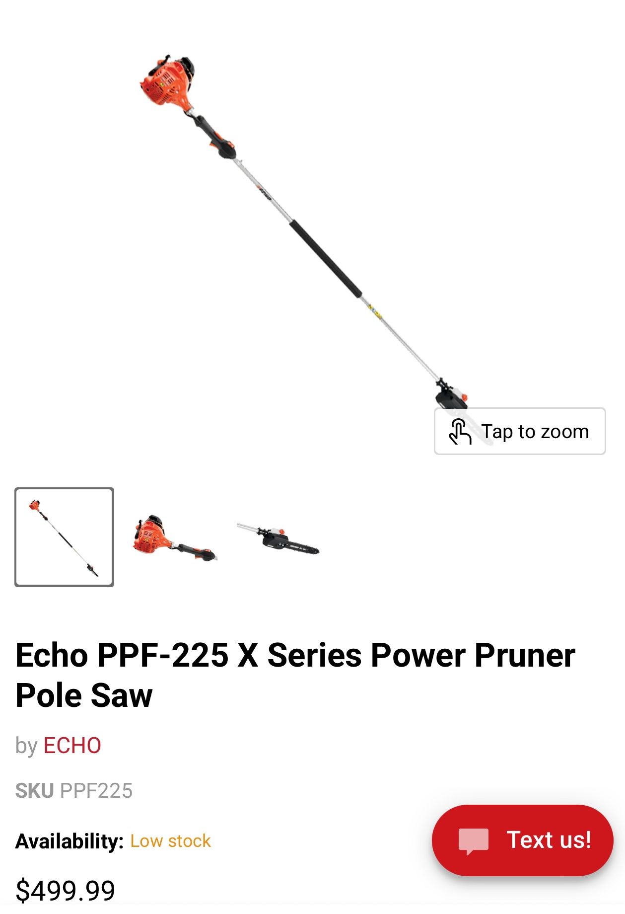 Echo PPF 225 Has Powered Pole Saw. Works Perfectly. 