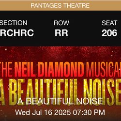 Two Tickets To The Neil Diamond Musical A Beautiful Noise At Pantages 7/16