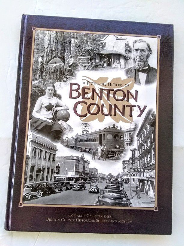 Benton County Oregon History 