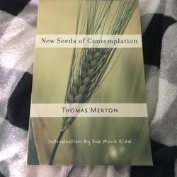 New Seeds of Contemplation by Thomas Merton