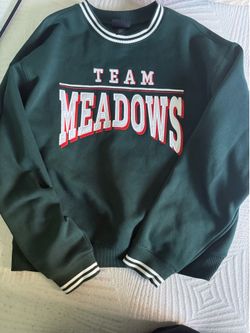 Team meadows sweatshirt
