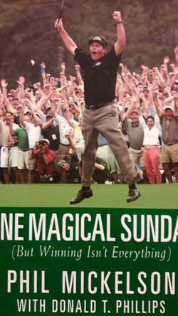 Golf One Magical Sunday Phil Mickelson