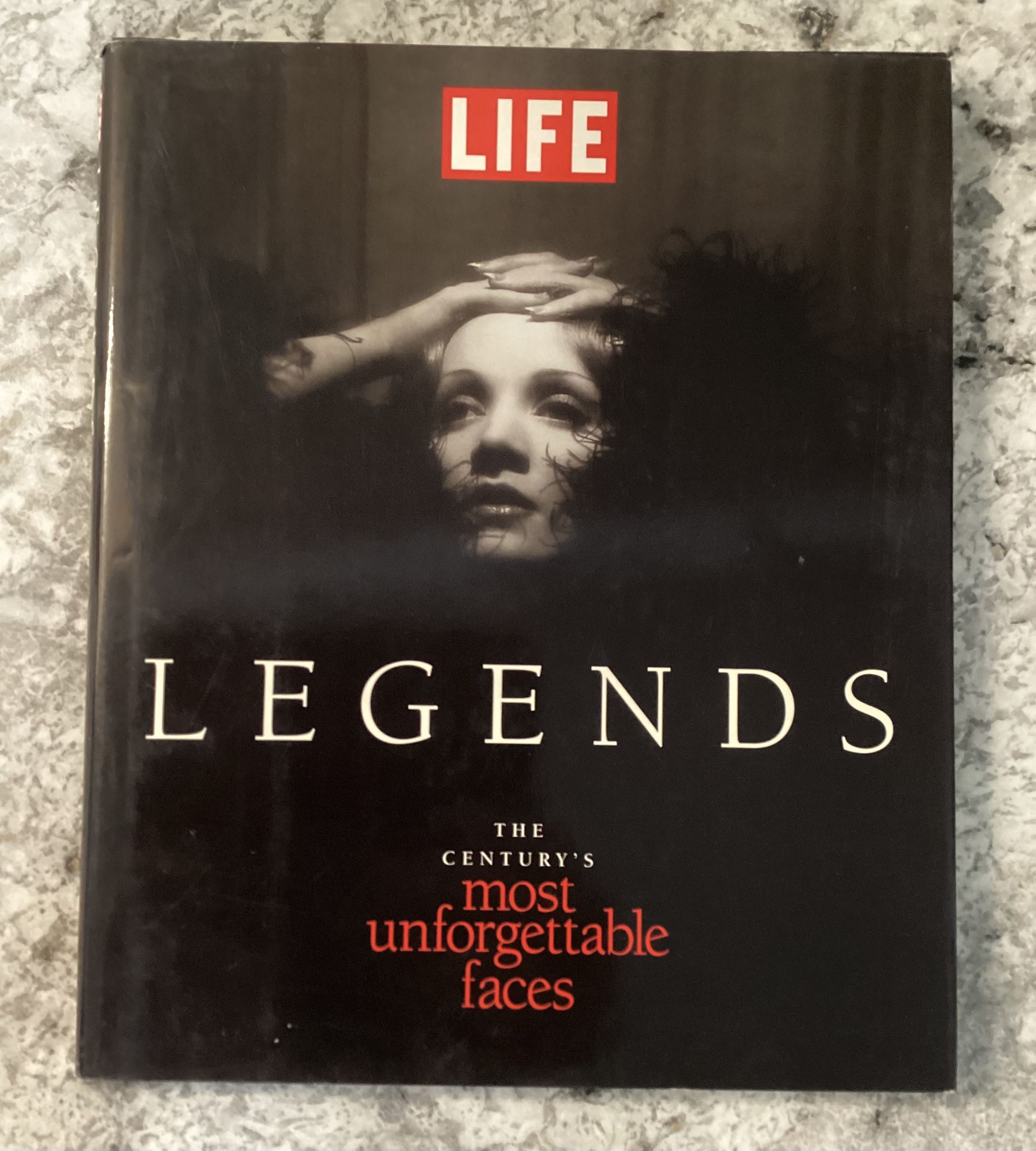 Life Book- Legends The Century’s Most Unforgettable Faces