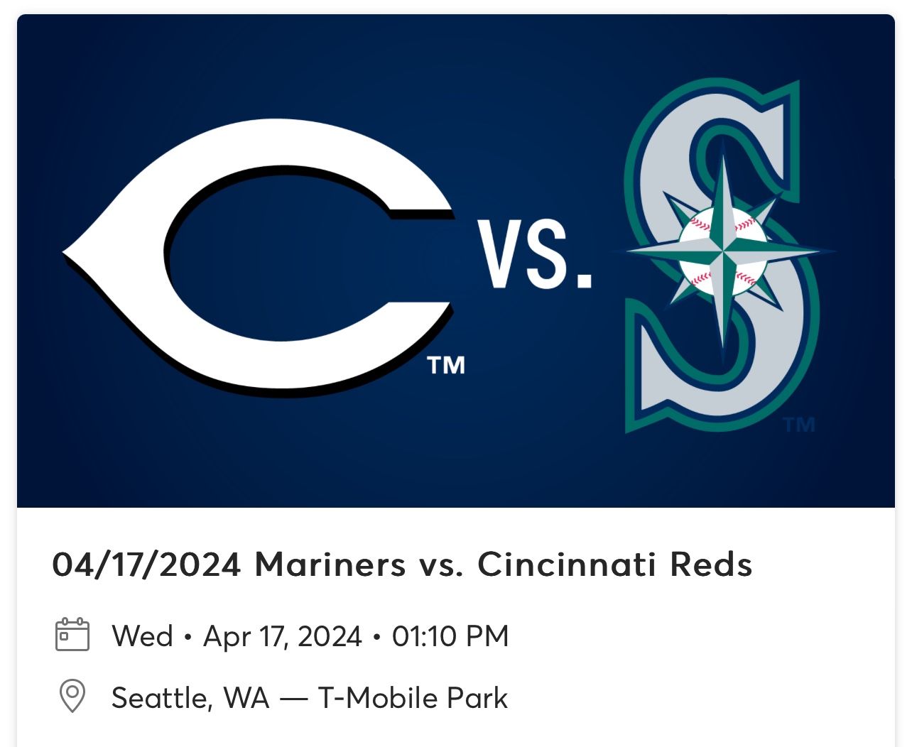 Cincinnati Reds at Seattle Mariners  (Section 121, Row 21, on the aisle!)