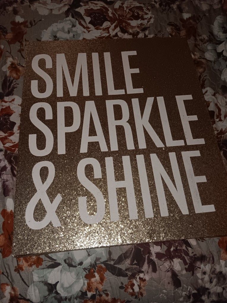 SMILE SPARKLE & SHINE