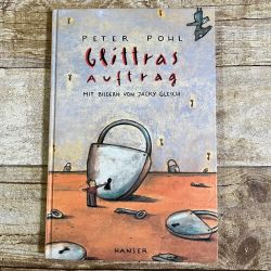 Glittras Auftrag by Peter Pohl, Illustrated by Jacky Gleich, German Hardcover, 1