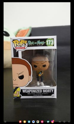 Weaponized Morty Pop!
