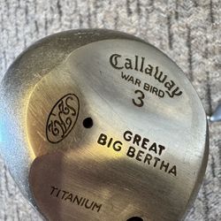 Callaway 3 & 5 Wood War Bird Great Big Bertha Rugar Titanium Clubs