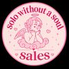 Solowithoutasoul sales! 