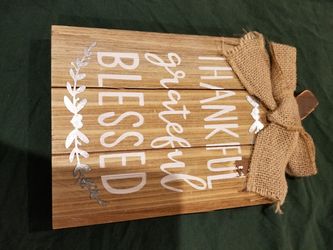 Thankful Grateful Blessed sign from Ashland Signs .New.