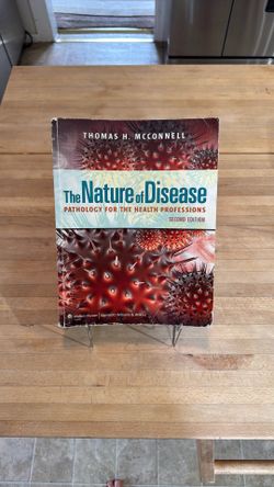 The nature of disease pathology for the health professions 2nd edition