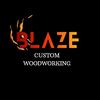 BLAZE: Custom Woodworks