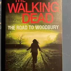 The Walking Dead Road To Woodbury
