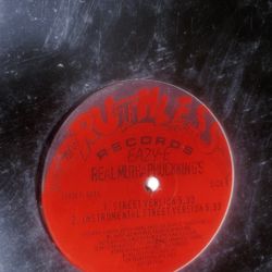 Eazy E - Real Moutha#%*$ing G’s - Record