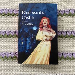 Book Bluebeards Castle by Anna Biller