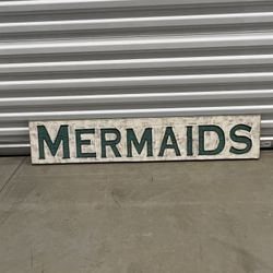 Mermaids Sign