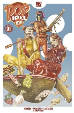 Pop Kill Big Candy #1 (Of 4) Cover B Jg Jones Cardstock Variant (Mature)