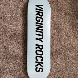 Virginity Rocks Skateboard 