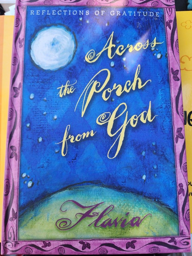 Across the Porch from God: Reflections of Gratitude