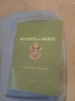 Boy Scouts of America: A Centennial History by Chuck Wills BSA's 100th anniversary in 2009 collectable
