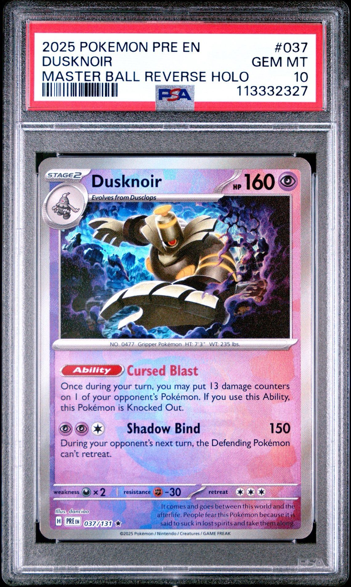 2025 DUSKNOIR Prismatic Evolutions # 037/131 Masterball Reverse PSA 10