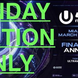 Ultra Miami Music Festival 2026 ( Sunday Only GA)- GA PLUS & VIP ALSO AVAILABLE ** MUST MEET IN PERSON  DAY OF ** $350 EACH