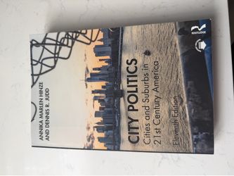 City Politics: Cities and Suburbs in 21st Century America (11th Edition) – Like New