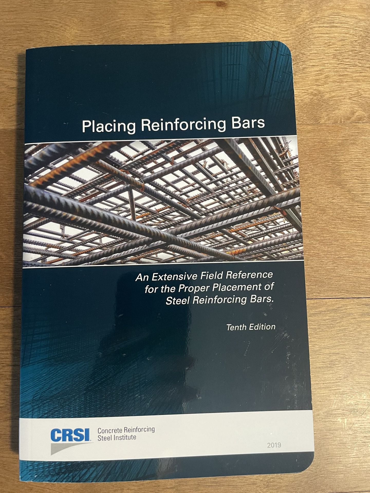 Placing Reinforcing Bars (10th Ed) w/ Tabs