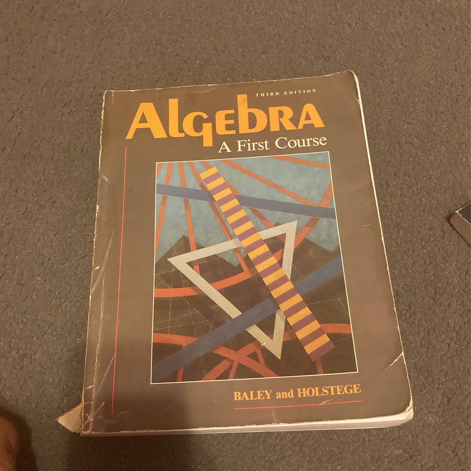 Algebra: A First Course