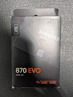 NIB Samsung 870 EVO 4TB SATA SSD - $600 OBO