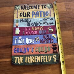 Metal patio sign