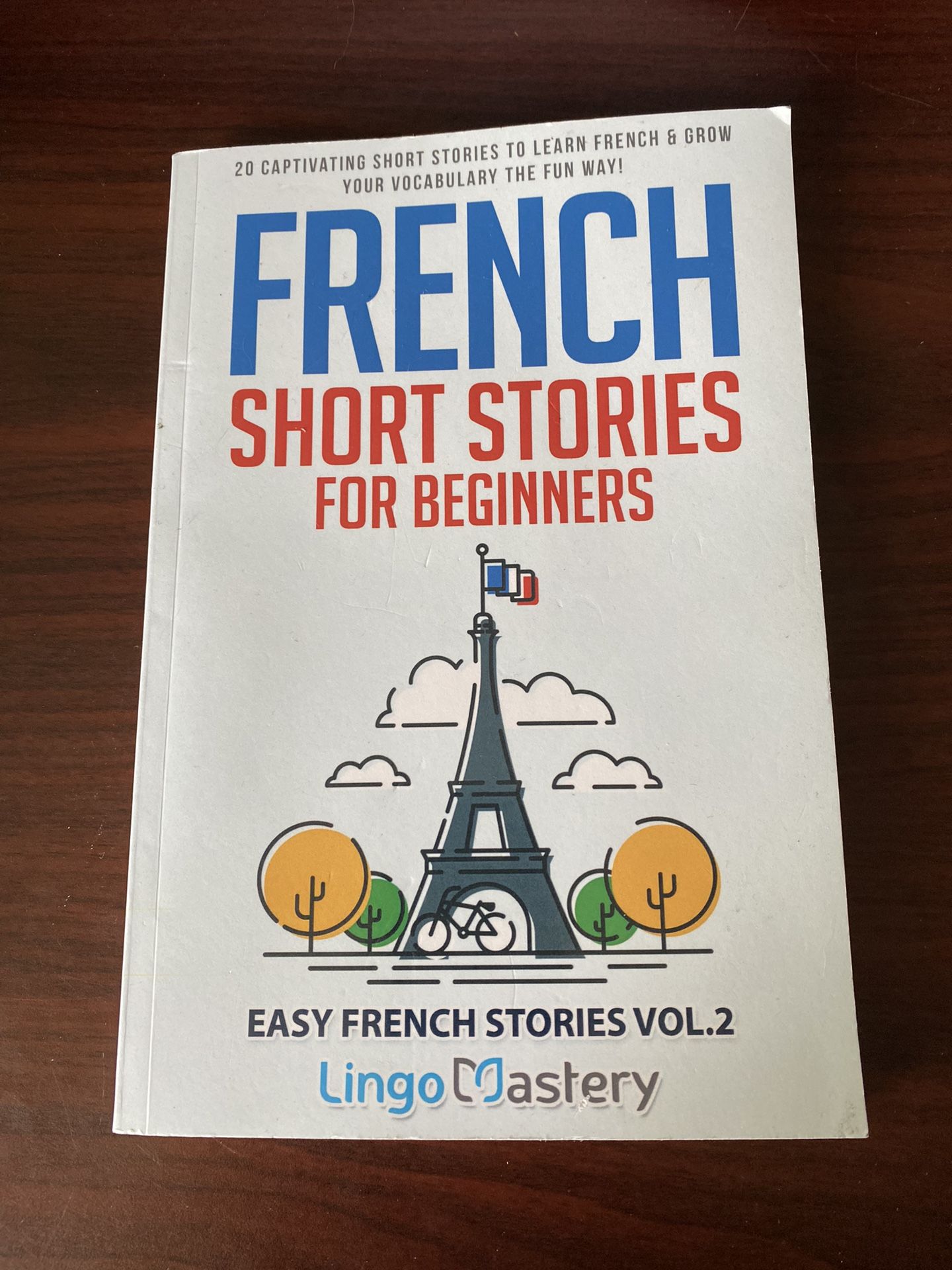 Lingo Mastery French Short Stories for Beginners (Paperback) Easy French Stories