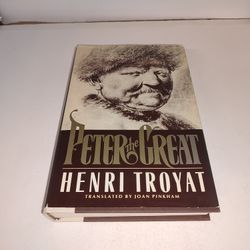 PETER THE GREAT By Henri Troyat 1987 GC HC