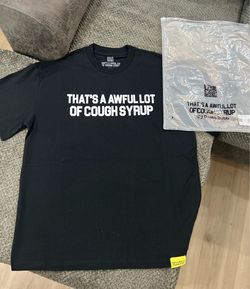 That’s an Awful Lot of Cough Syrup tee