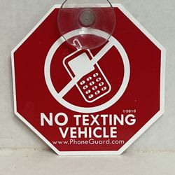 5”x5” NO TEXTING VEHICLE Car Sign With Suction Cup