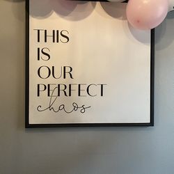 This Is Our Perfect Chaos Wall Sign