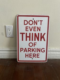Quality Parking Sign