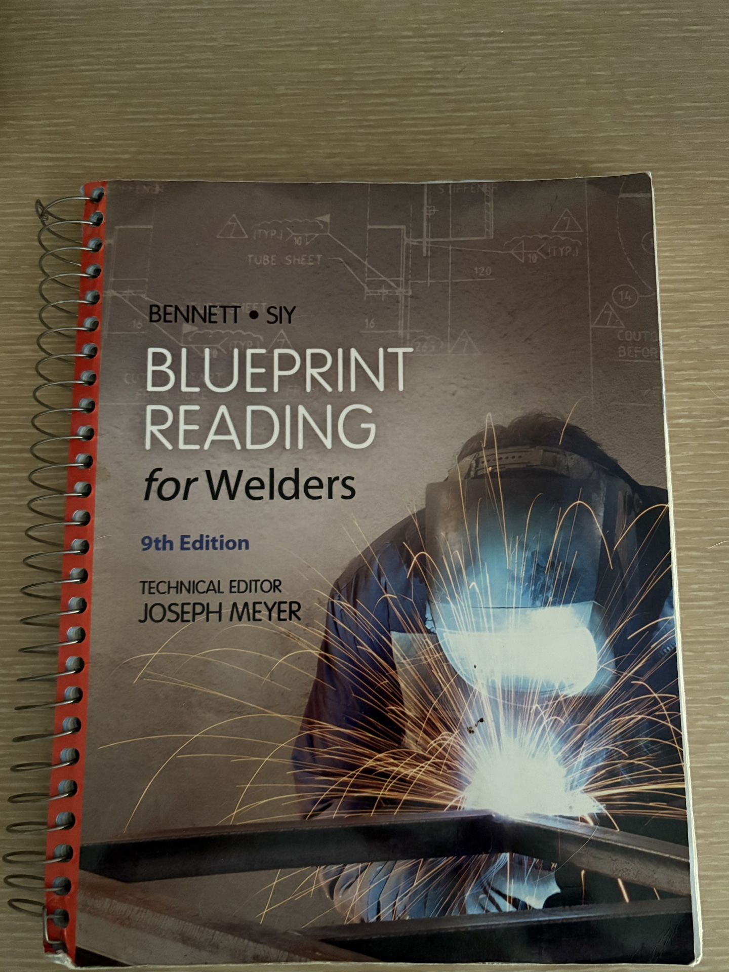 Blueprint Reading for Welders Spiral Bound Version by A. E. Bennett Louis J. Siy