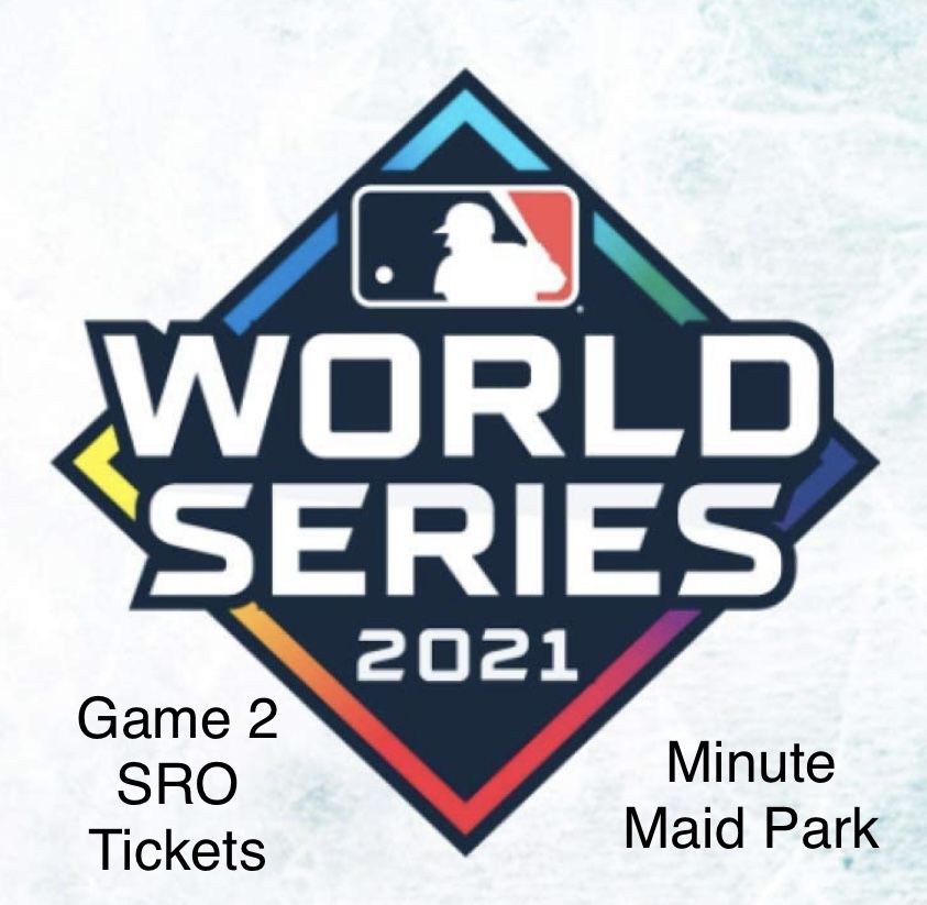 World Series Tickets Houston Astros Wednesday October 27th Home Game 2 World Series At Minute Maid Park 2 Tickets SRO Houston TX 