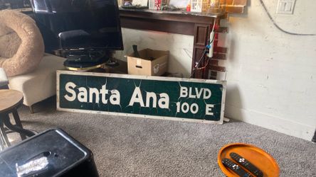 Santa Ana  sign original. Recieved as gift.