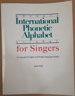 International Phonetic Alphabet For Singers