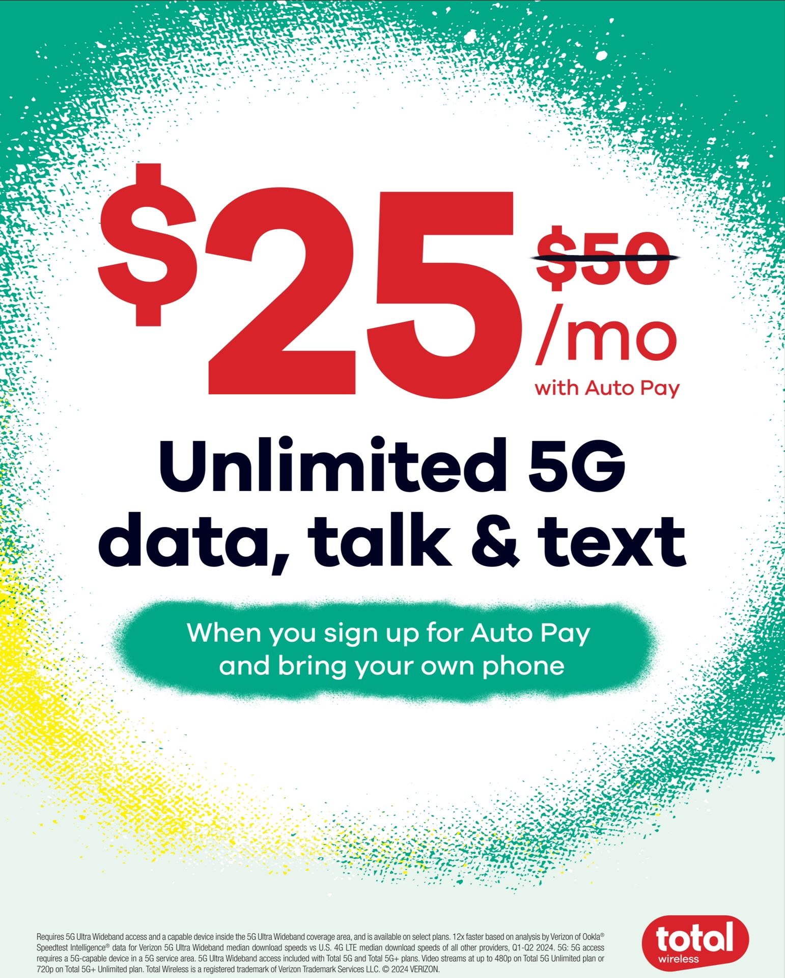 BYOP and Get $25 Unlimited With Total Wireless