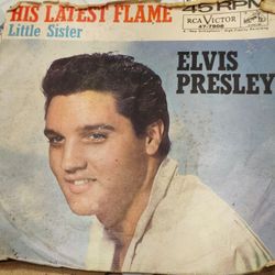 Elvis 45 Record His Latest Flame And Little Sister 